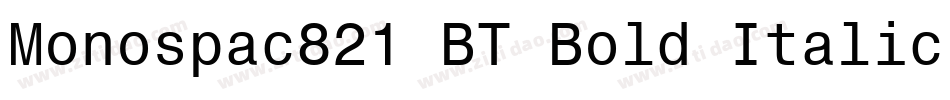 Monospac821 BT Bold Italic字体转换